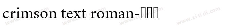 crimson text roman字体转换